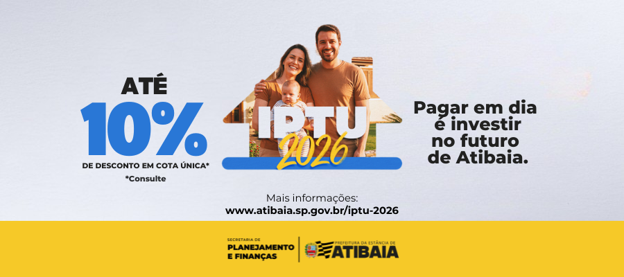 Carnê do IPTU 2026 já está disponível para os contribuintes de Atibaia