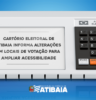 Cartório Eleitoral de Atibaia informa alterações em locais de votação para ampliar acessibilidade