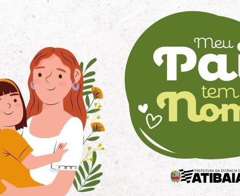 Atibaia recebe mutirão “Meu Pai Tem Nome” para reconhecimento de paternidade