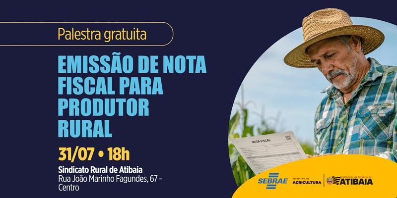 Palestra gratuita orienta produtores rurais de Atibaia sobre emissão de nota fiscal