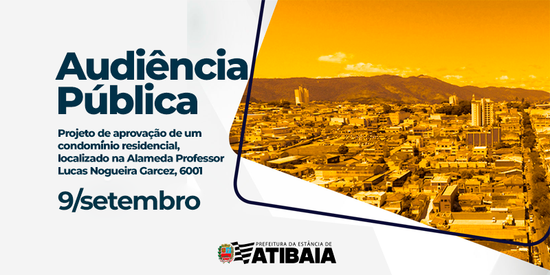 Audiência pública discutirá projeto residencial em Atibaia